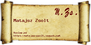 Matajsz Zsolt névjegykártya